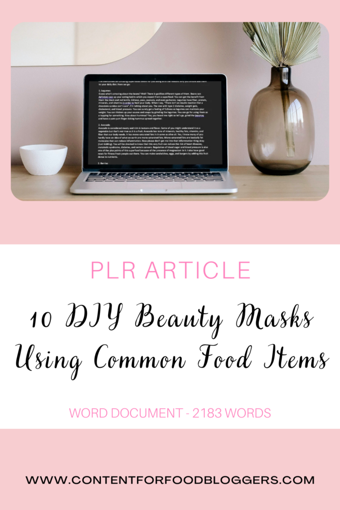 PLR Written Article - 10 DIY Beauty Masks Using Common Food Items