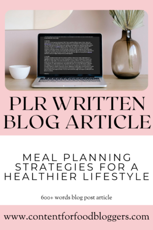 PLR Written Article - Meal Planning Strategies for a Healthier Lifestyle