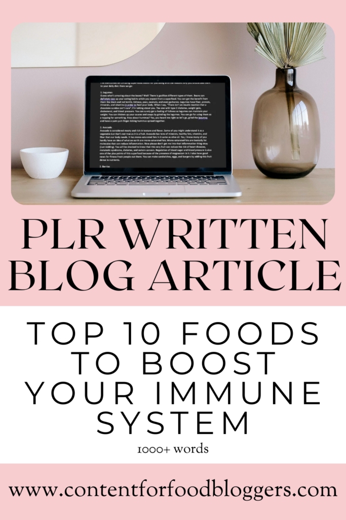 PLR Written Article - Top 10 Foods to Boost Your Immune System
