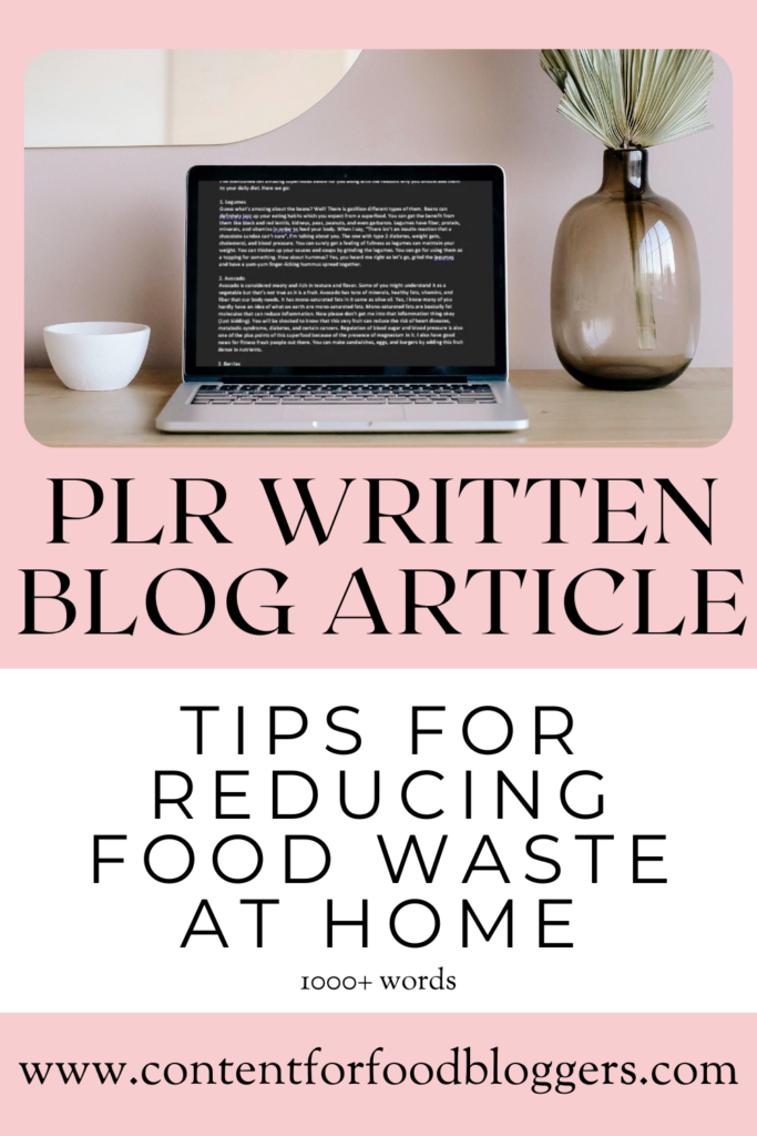 PLR Written Article - Tips for Reducing Food Waste at Home